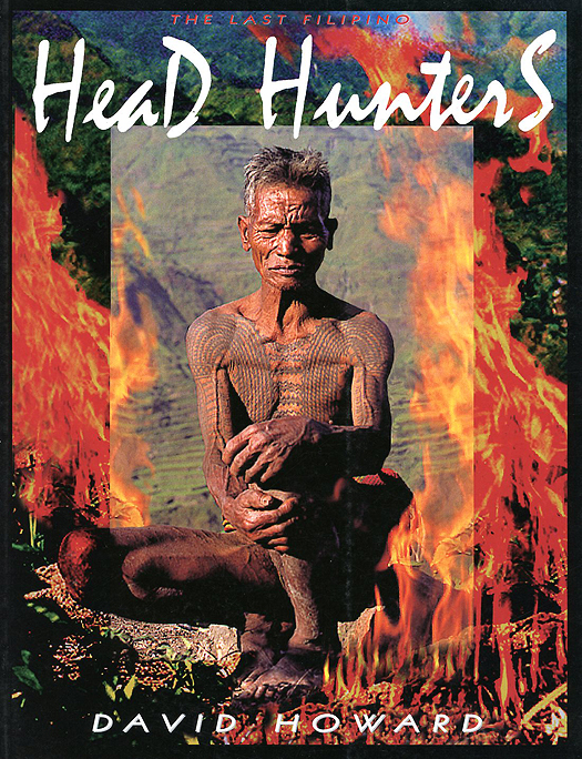 The Last Filipino Head Hunter's Book Cover By David Howard Tribal Art