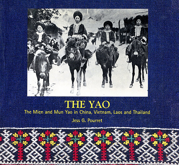 The Yao by Jess G. Pourret Bokk David Hoaward Tribal Art